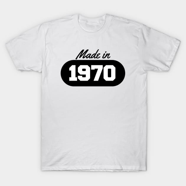 Made in 1970 T-Shirt by AustralianMate